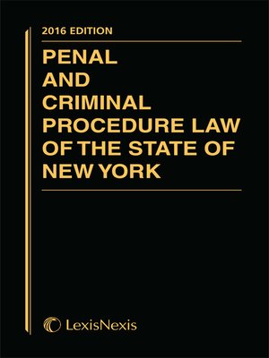 cover image of Penal and Criminal Procedure Law of the State of New York